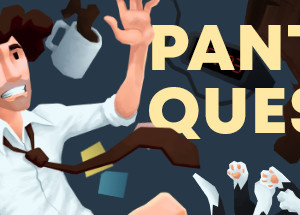 Pants Quest