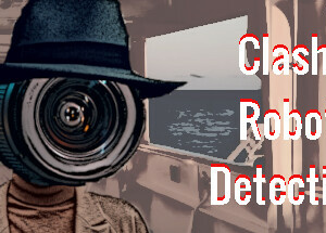 Clash: Robot Detective – Complete Edition