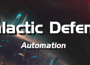 Galactic Defense: Automation