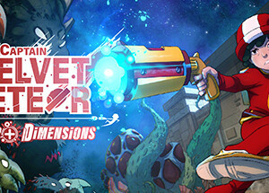 Captain Velvet Meteor: The Jump+ Dimensions