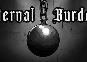 Eternal Burden