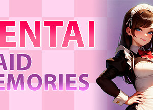 Hentai Maid Memories