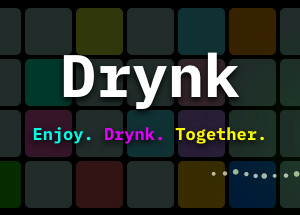 Drynk: Board and Drinking Game