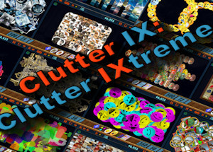 Clutter IX: Clutter IXtreme
