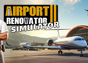 Airport Renovator Simulator