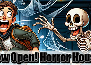 Now Open! Horror House