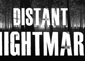 Distant Nightmare – Virtual reality