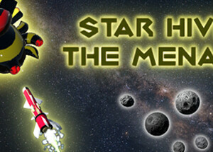 Star Hive: The Menace