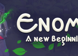 Enoma: A New Beginning