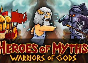 Heroes of Myths – Warriors of Gods