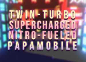 Twin-Turbo Supercharged Nitro-Fueled Papamobile
